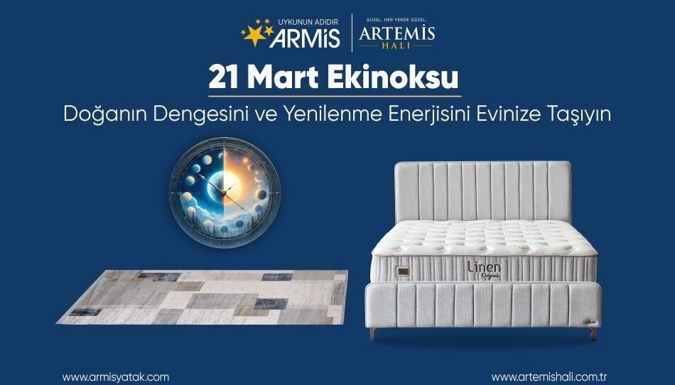 21 Mart Ekinoksu: Doğanın Dengesini ve Yenilenme Enerjisini Evinize Taşıyın