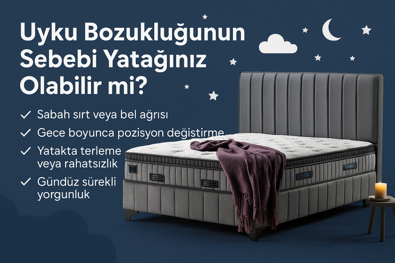 Uyku Bozukluğunun Sebebi Yatağınız Olabilir mi?