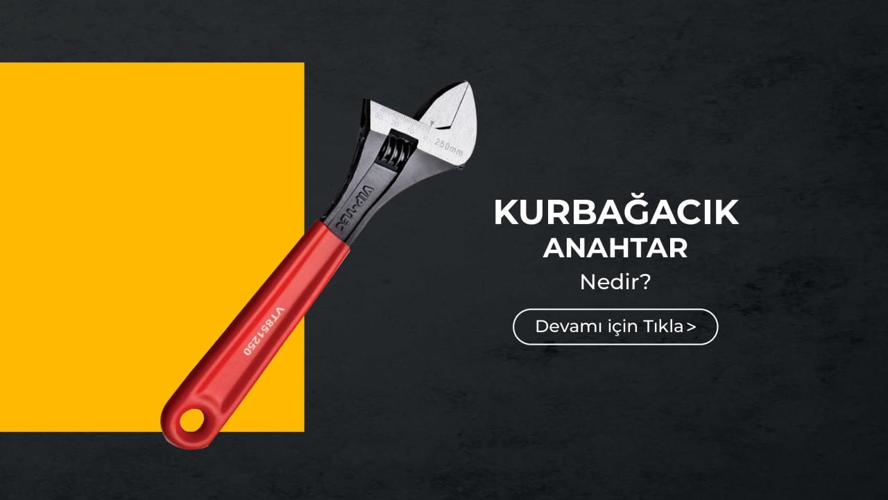 Kurbağacık Anahtar Nedir? / İngiliz Anahtarı Nedir?