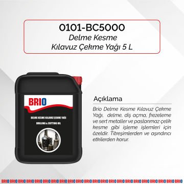 Brio Delme Kesme Kılavuz Çekme Yağı 5 Litre