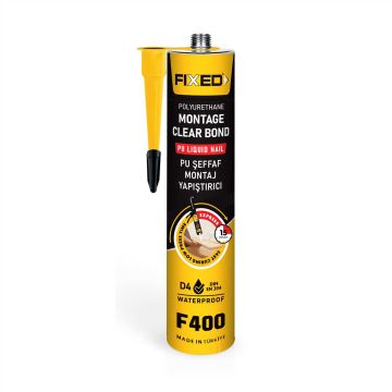 Fixed F400 Poliüretan Şeffaf Montaj Yapıştırıcı 400 Gr