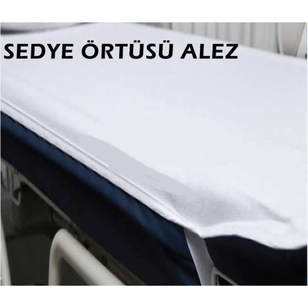 Sedye Muayene Masası Örtüsü Alez Lastikli Sıvı Gecirmeyen