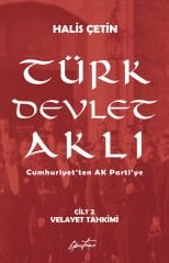 Türk Devlet Aklı - Velayet Tahkimi