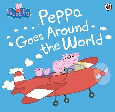 Peppa Pig:Peppa Goes Around The World