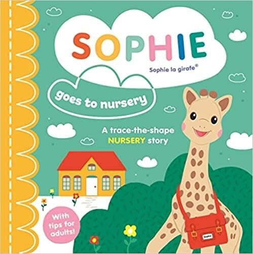 Sophie la Girafe  Sophie goes to Nursery Board book