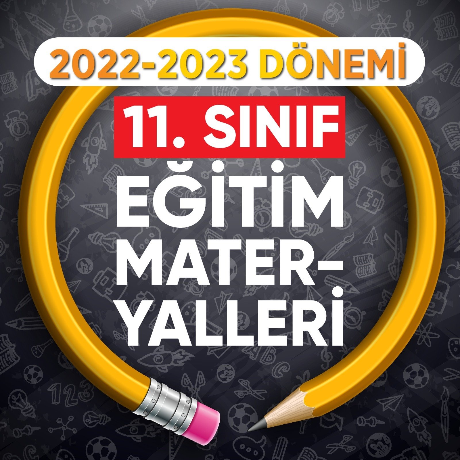 11.SINIF 2023 - 2024 EĞİTİM MATERYALLERİ