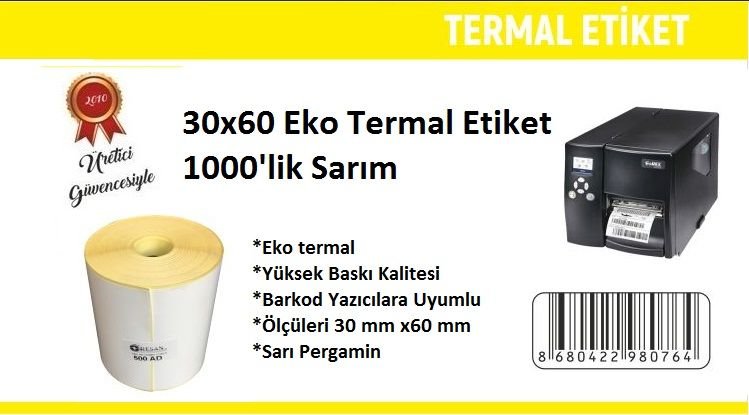 30x60 Eko Termal Etiket 1000'lik Sarım 96 Adet 1 Koli  | Resan