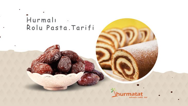 Hurmalı Rulo Pasta Tarifi