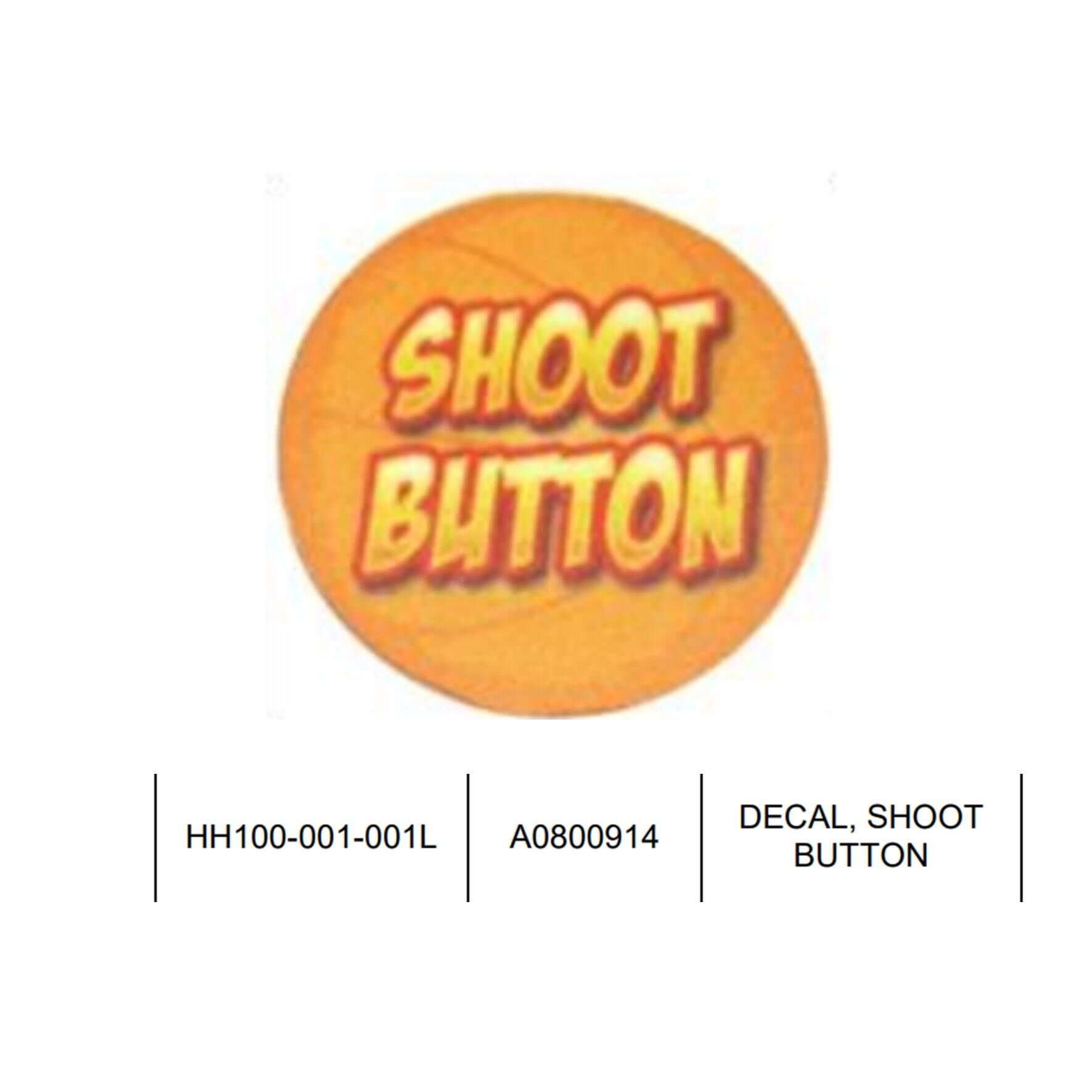 Decal Shot Button A0800914_HH100-001-001L