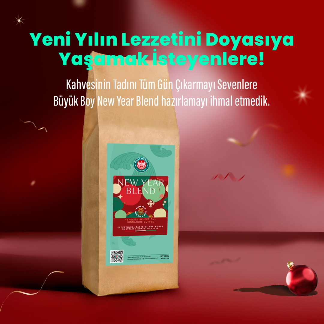 New Year Blend ( Çekirdek veya Öğütülmüş) Kahve 1 Kg.