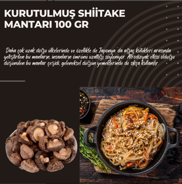 Kurutulmuş Shiitake Mantarı 100 gr