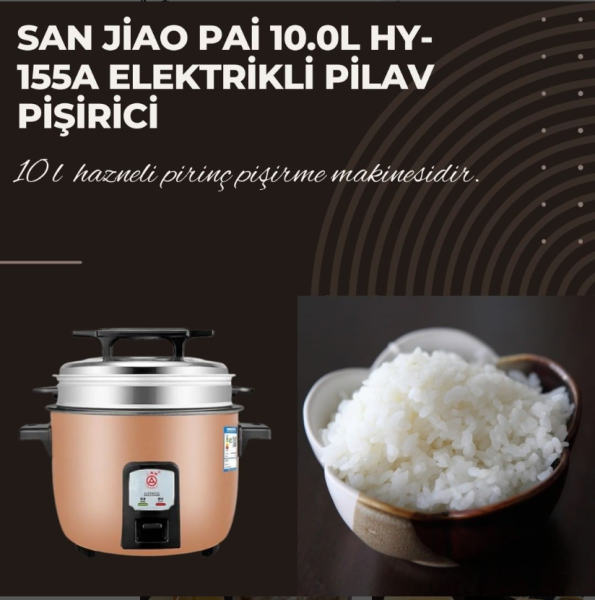 San Jiao Pai 10.0L HY-155A Elektrikli Pilav Pişirici (Rice Cooker)