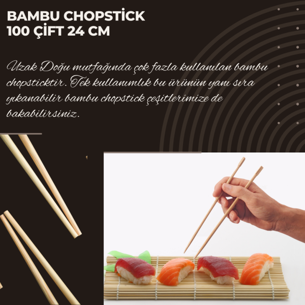 Bambu Chopstick 100 Çift 24 cm x30 (Ad: 120₺)