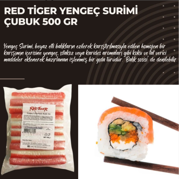 Red Tiger Yengeç Surimi Çubuk 500 gr x24 (Ad: 275₺)