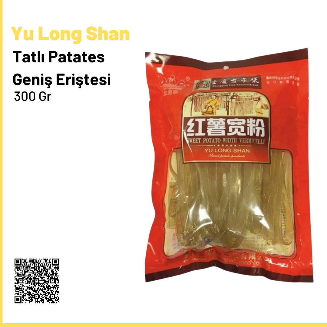 Yu Long Shan Tatlı Patates Geniş Eriştesi ( Sweet Potato Width Vermicelli)