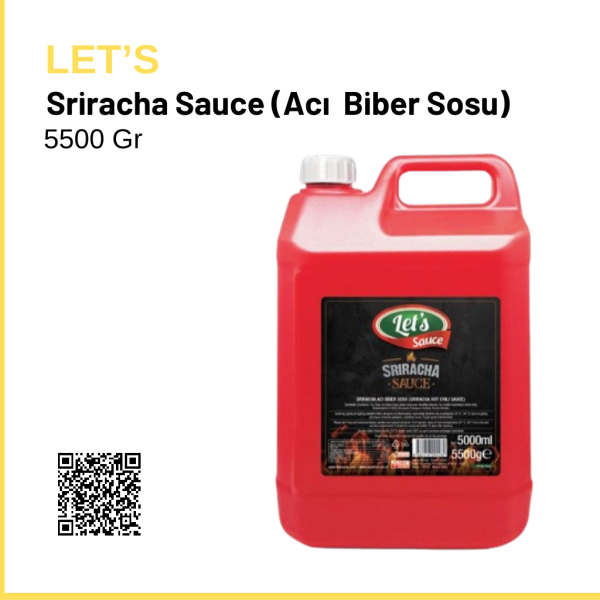 Let's Sriracha Sauce (Acı  Biber Sosu) 5500 Gr x4 (Ad: 750₺)