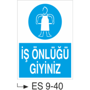 İş Önlüğü Giyiniz-Uyarı  Levhası