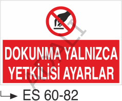 Dokunma Yalnızca Yetkilisi Ayarlar