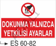 Dokunma Yalnızca Yetkilisi Ayarlar