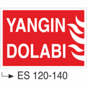 Yangın Dolabı- Uyarı Levhası