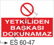 Yetkiliden Başkası Dokunamaz