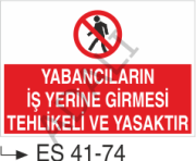 Yabancıların İş Yerine Girmesi Tehlikeli Ve Yasaktır