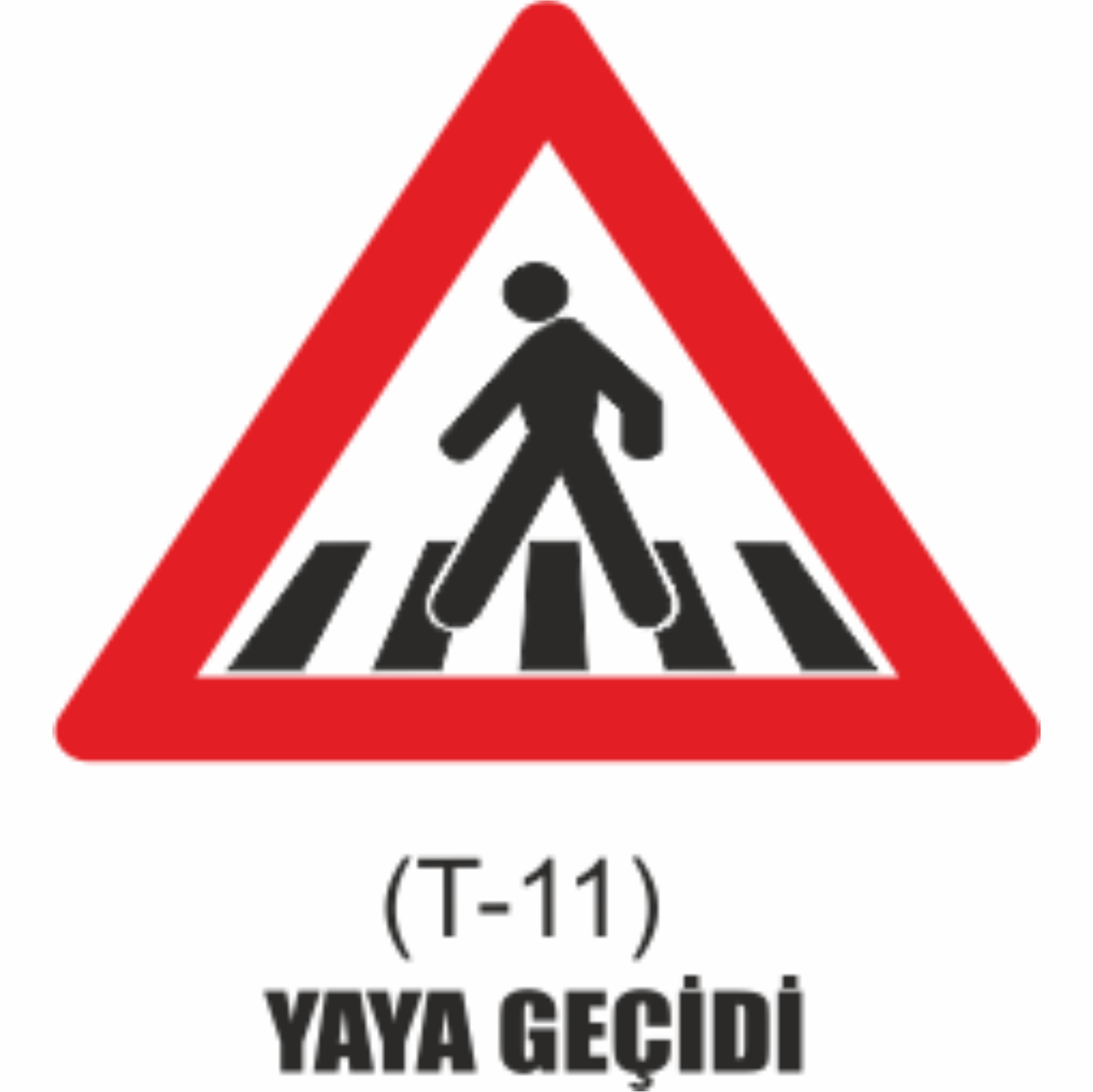 Yaya Geçidi Tabelası - Uyarı Levhaları