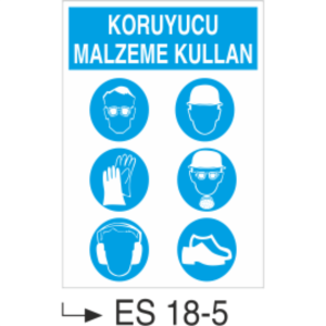 Koruyucu Malzeme Kullan-Uyarı  Levhası