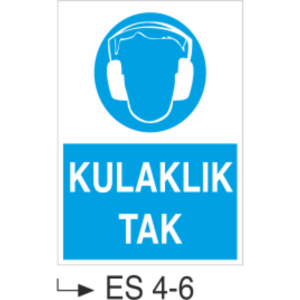 Kulaklık Tak-Uyarı  Levhası