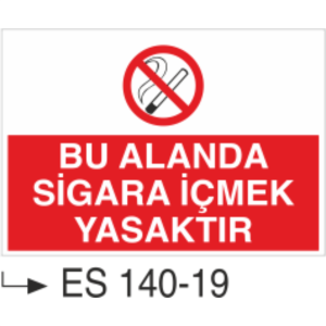 Bu Alanda Sigara İçmek Yasaktır-Uyarı Levhası