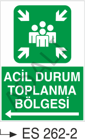 Acil Durum Toplanma Bölgesi Sol Yön