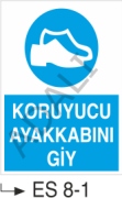 Koruyucu Ayakkabı Giy