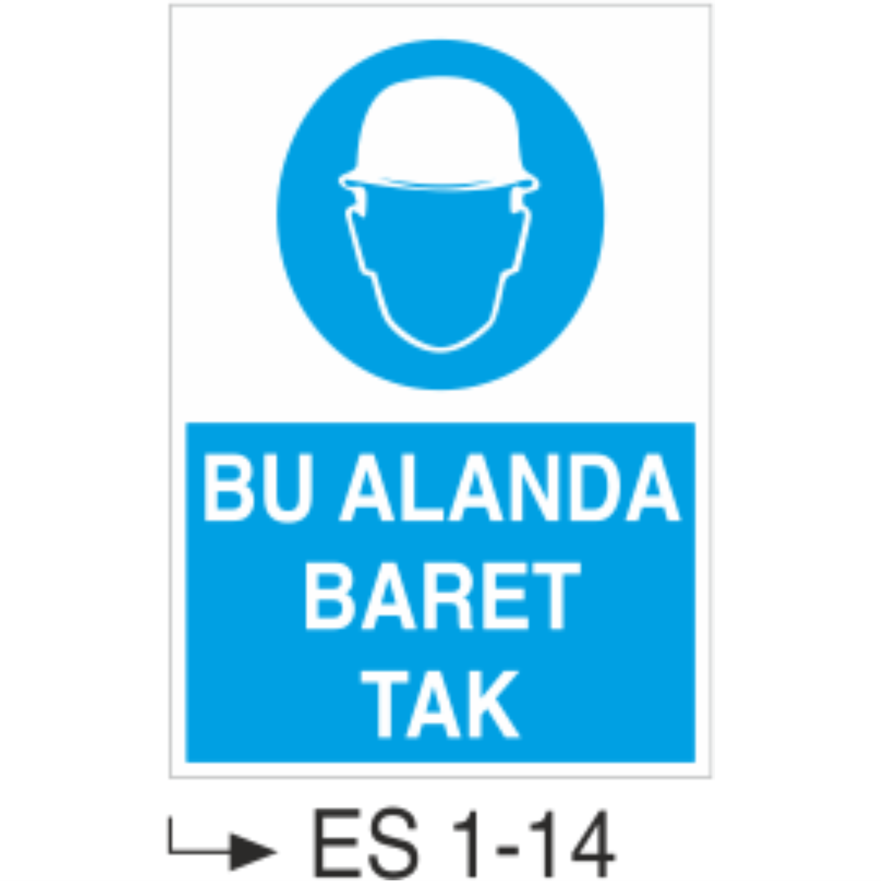 Bu Alanda Baret Tak- Uyarı Levhası