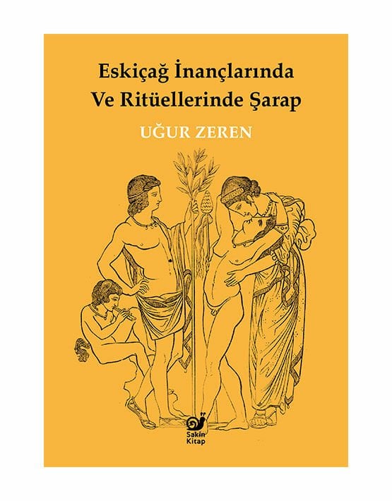 Eskiçağ İnançlarında ve Ritüellerinde Şarap