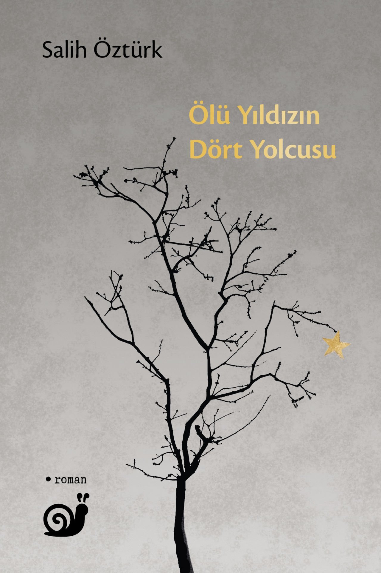 Ölü Yıldızın Dört Yolcusu