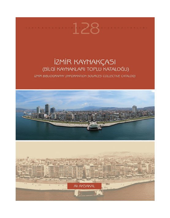 İzmir Kaynakçası (Bilgi Kaynakları Toplu Kataloğu)