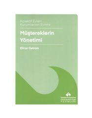 Müştereklerin Yönetimi (Kolektif Eylem Kurumlarının Evrimi)