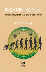 İnsanın Kökeni (Türler Arası Embriyo Transferi Teorisi)