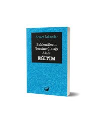 Beklentilerin Tersine Çıktığı Alan : Eğitim