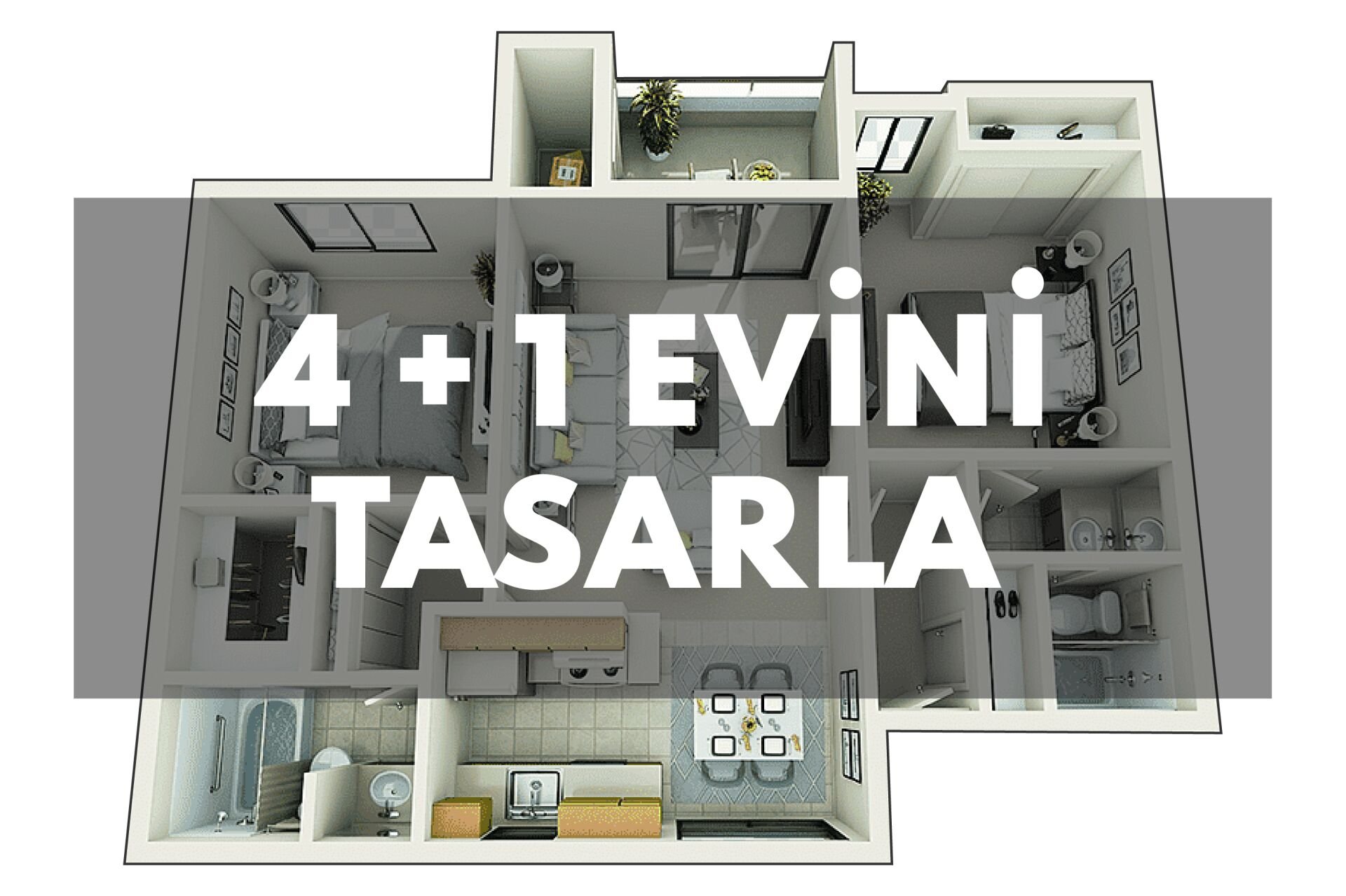 4 + 1 Evini Tasarla