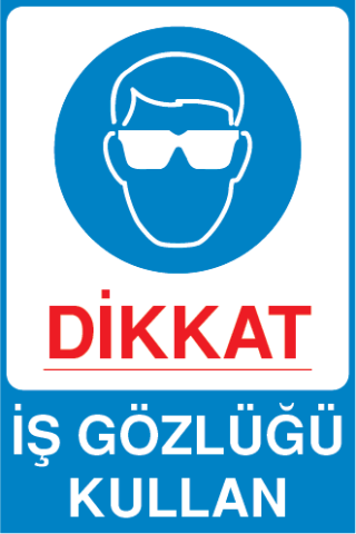 İŞ GÖZLÜĞÜ KULLAN