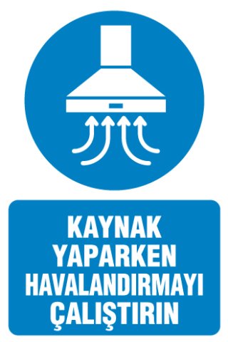 KAYNAK YAPARKEN HAVALANDIRMAYI ÇALIŞTIRIN
