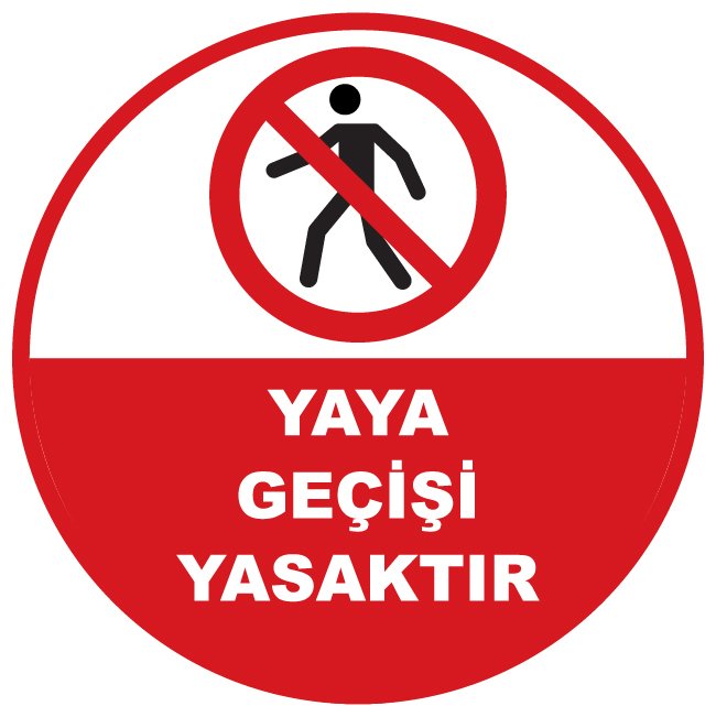 YAYA GEÇİŞİ YASAKTIR