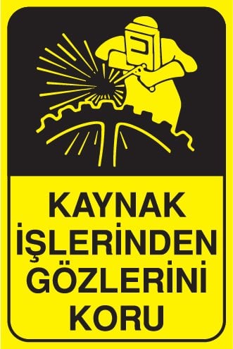 KAYNAK İŞLERİNDEN GÖZLERİNİ KORU