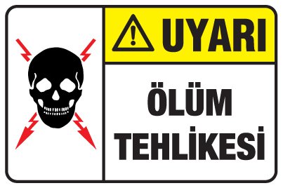 ÖLÜM TEHLİKESİ