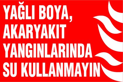 YAĞLI BOYA AKARYAKIT YANGINLARINDA SU KULLANMAYIN