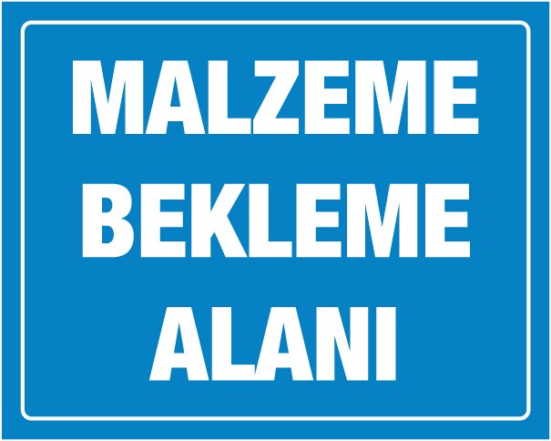 MALZEME BEKLEME ALANI