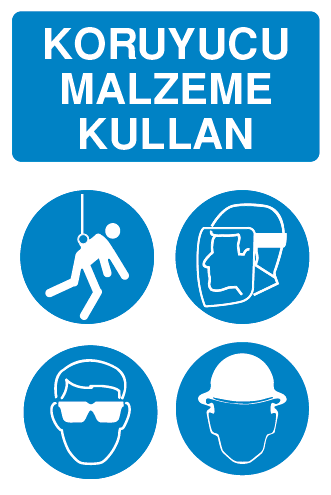 KORUYUCU MALZEME KULLAN