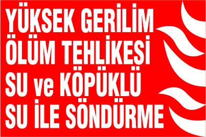 YÜKSEK GERİLİM ÖLÜM TEHLİKESİ SU VE KÖPÜKLÜ SU İLE SÖNDÜRME