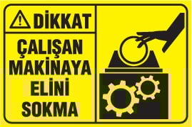 ÇALIŞAN MAKİNAYA ELİNİ SOKMA